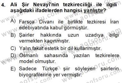 Eski Türk Edebiyatının Kaynaklarından Şair Tezkireleri Dersi 2014 - 2015 Yılı (Vize) Ara Sınavı 4. Soru