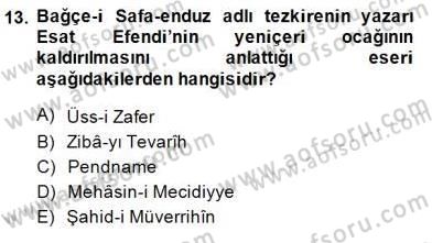 Eski Türk Edebiyatının Kaynaklarından Şair Tezkireleri Dersi 2014 - 2015 Yılı (Final) Dönem Sonu Sınav Soruları 13. Soru