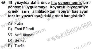 Eski Türk Edebiyatının Kaynaklarından Şair Tezkireleri Dersi 2014 - 2015 Yılı (Final) Dönem Sonu Sınav Soruları 15. Soru