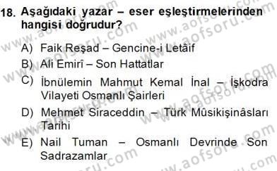 Eski Türk Edebiyatının Kaynaklarından Şair Tezkireleri Dersi 2014 - 2015 Yılı (Final) Dönem Sonu Sınav Soruları 18. Soru