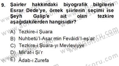 Eski Türk Edebiyatının Kaynaklarından Şair Tezkireleri Dersi 2014 - 2015 Yılı (Final) Dönem Sonu Sınav Soruları 9. Soru