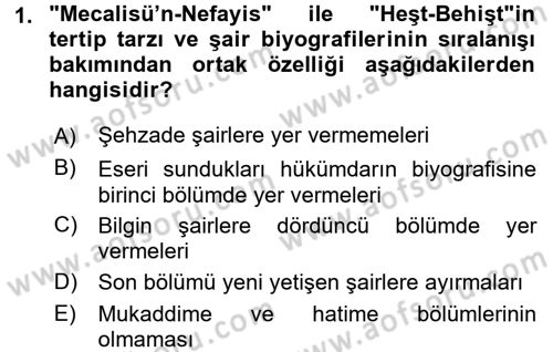 Eski Türk Edebiyatının Kaynaklarından Şair Tezkireleri Dersi 2015 - 2016 Yılı (Vize) Ara Sınav Soruları 1. Soru