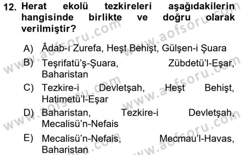 Eski Türk Edebiyatının Kaynaklarından Şair Tezkireleri Dersi 2015 - 2016 Yılı (Vize) Ara Sınav Soruları 12. Soru