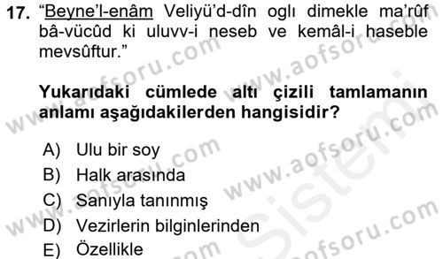 Eski Türk Edebiyatının Kaynaklarından Şair Tezkireleri Dersi 2015 - 2016 Yılı (Vize) Ara Sınav Soruları 17. Soru