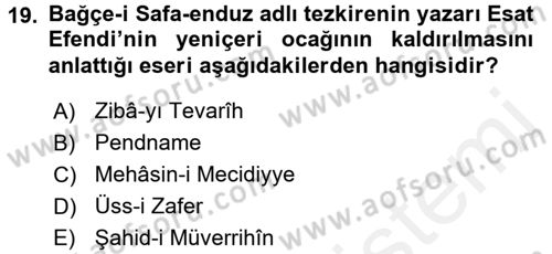 Eski Türk Edebiyatının Kaynaklarından Şair Tezkireleri Dersi 2015 - 2016 Yılı Tek Ders Sınavı 19. Soru