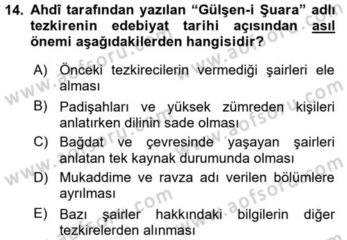 Eski Türk Edebiyatının Kaynaklarından Şair Tezkireleri Dersi 2016 - 2017 Yılı 3 Ders Sınavı 14. Soru