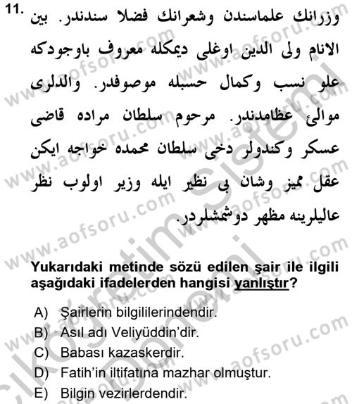 Eski Türk Edebiyatının Kaynaklarından Şair Tezkireleri Dersi 2016 - 2017 Yılı (Vize) Ara Sınav Soruları 11. Soru