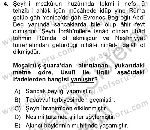 Eski Türk Edebiyatının Kaynaklarından Şair Tezkireleri Dersi 2016 - 2017 Yılı (Vize) Ara Sınav Soruları 4. Soru