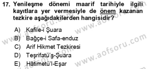 Eski Türk Edebiyatının Kaynaklarından Şair Tezkireleri Dersi 2016 - 2017 Yılı (Final) Dönem Sonu Sınav Soruları 17. Soru