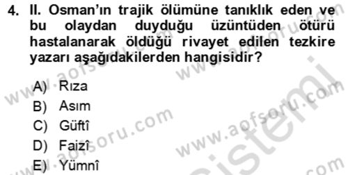 Eski Türk Edebiyatının Kaynaklarından Şair Tezkireleri Dersi 2016 - 2017 Yılı (Final) Dönem Sonu Sınav Soruları 4. Soru