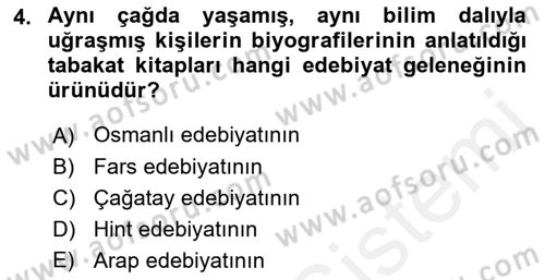 Eski Türk Edebiyatının Kaynaklarından Şair Tezkireleri Dersi 2017 - 2018 Yılı 3 Ders Sınav Soruları 4. Soru