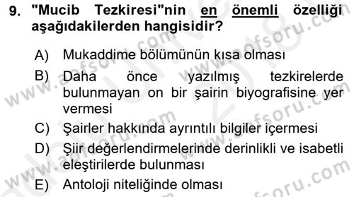 Eski Türk Edebiyatının Kaynaklarından Şair Tezkireleri Dersi 2017 - 2018 Yılı 3 Ders Sınav Soruları 9. Soru