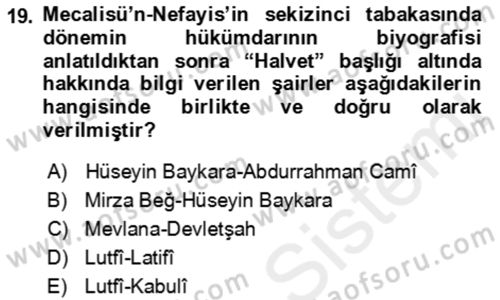 Eski Türk Edebiyatının Kaynaklarından Şair Tezkireleri Dersi 2017 - 2018 Yılı (Vize) Ara Sınav Soruları 19. Soru