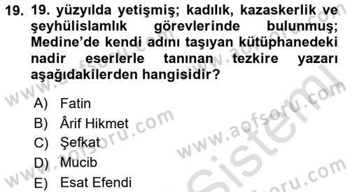 Eski Türk Edebiyatının Kaynaklarından Şair Tezkireleri Dersi 2018 - 2019 Yılı 3 Ders Sınav Soruları 19. Soru