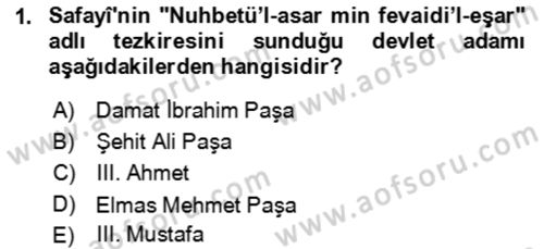 Eski Türk Edebiyatının Kaynaklarından Şair Tezkireleri Dersi 2018 - 2019 Yılı (Final) Dönem Sonu Sınav Soruları 1. Soru