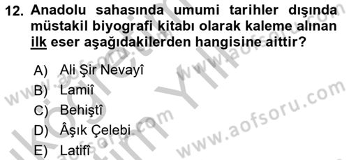 Eski Türk Edebiyatının Kaynaklarından Şair Tezkireleri Dersi 2018 - 2019 Yılı Yaz Okulu Sınav Soruları 12. Soru