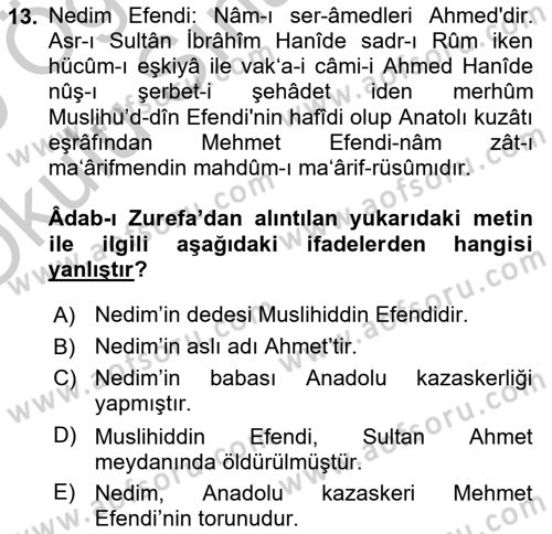 Eski Türk Edebiyatının Kaynaklarından Şair Tezkireleri Dersi 2018 - 2019 Yılı Yaz Okulu Sınav Soruları 13. Soru