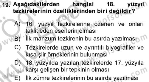Eski Türk Edebiyatının Kaynaklarından Şair Tezkireleri Dersi 2018 - 2019 Yılı Yaz Okulu Sınav Soruları 19. Soru