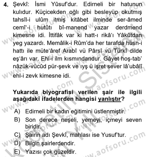 Eski Türk Edebiyatının Kaynaklarından Şair Tezkireleri Dersi 2018 - 2019 Yılı Yaz Okulu Sınav Soruları 4. Soru