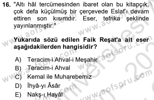 Eski Türk Edebiyatının Kaynaklarından Şair Tezkireleri Dersi 2020 - 2021 Yılı Yaz Okulu Sınav Soruları 16. Soru