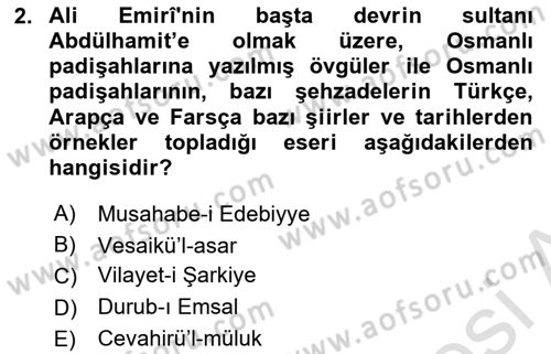 Eski Türk Edebiyatının Kaynaklarından Şair Tezkireleri Dersi 2020 - 2021 Yılı Yaz Okulu Sınav Soruları 2. Soru
