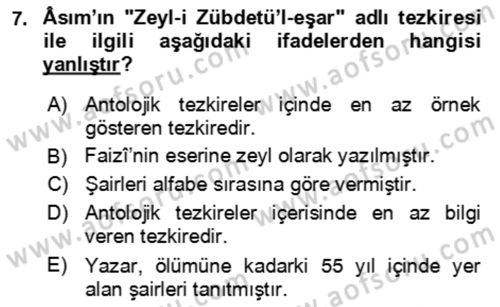 Eski Türk Edebiyatının Kaynaklarından Şair Tezkireleri Dersi 2021 - 2022 Yılı (Vize) Ara Sınav Soruları 7. Soru