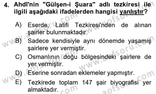Eski Türk Edebiyatının Kaynaklarından Şair Tezkireleri Dersi 2021 - 2022 Yılı Yaz Okulu Sınav Soruları 4. Soru