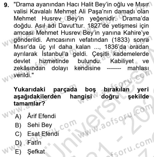Eski Türk Edebiyatının Kaynaklarından Şair Tezkireleri Dersi 2021 - 2022 Yılı Yaz Okulu Sınav Soruları 9. Soru