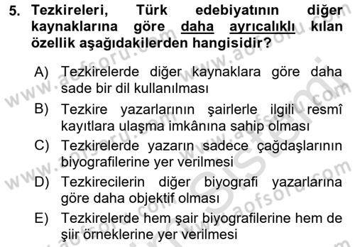 Eski Türk Edebiyatının Kaynaklarından Şair Tezkireleri Dersi 2022 - 2023 Yılı Yaz Okulu Sınav Soruları 5. Soru