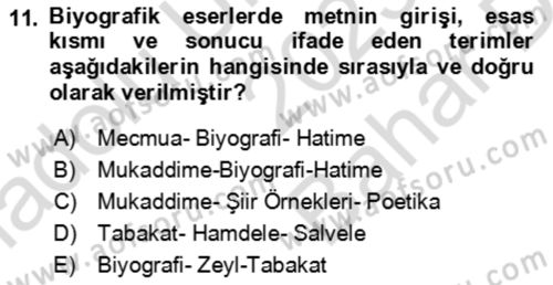Eski Türk Edebiyatının Kaynaklarından Şair Tezkireleri Dersi 2023 - 2024 Yılı (Vize) Ara Sınav Soruları 11. Soru