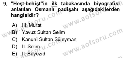 Eski Türk Edebiyatının Kaynaklarından Şair Tezkireleri Dersi 2023 - 2024 Yılı (Vize) Ara Sınav Soruları 9. Soru