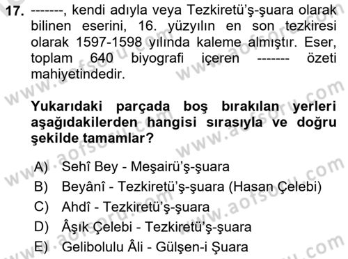 Eski Türk Edebiyatının Kaynaklarından Şair Tezkireleri Dersi 2023 - 2024 Yılı Yaz Okulu Sınav Soruları 17. Soru