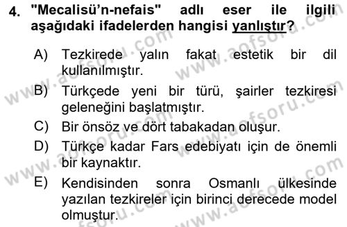 Eski Türk Edebiyatının Kaynaklarından Şair Tezkireleri Dersi 2023 - 2024 Yılı Yaz Okulu Sınav Soruları 4. Soru