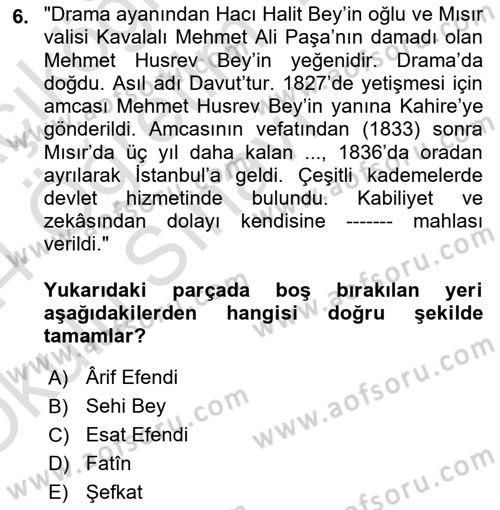 Eski Türk Edebiyatının Kaynaklarından Şair Tezkireleri Dersi 2023 - 2024 Yılı Yaz Okulu Sınav Soruları 6. Soru