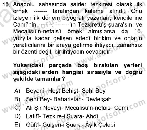 Eski Türk Edebiyatının Kaynaklarından Şair Tezkireleri Dersi 2024 - 2025 Yılı (Vize) Ara Sınav Soruları 10. Soru