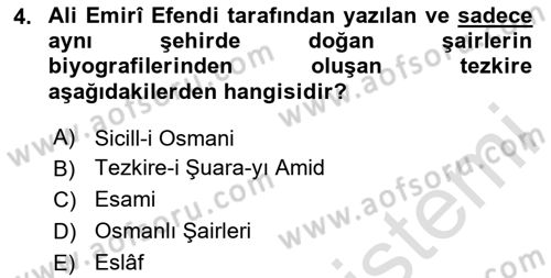 Eski Türk Edebiyatının Kaynaklarından Şair Tezkireleri Dersi 2024 - 2025 Yılı (Vize) Ara Sınav Soruları 4. Soru