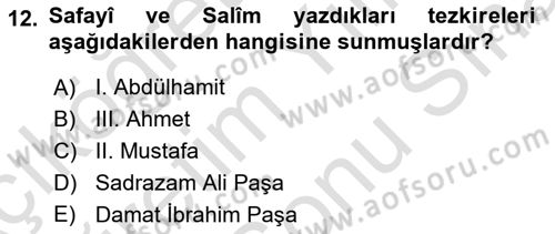 Eski Türk Edebiyatının Kaynaklarından Şair Tezkireleri Dersi 2024 - 2025 Yılı (Final) Dönem Sonu Sınav Soruları 12. Soru