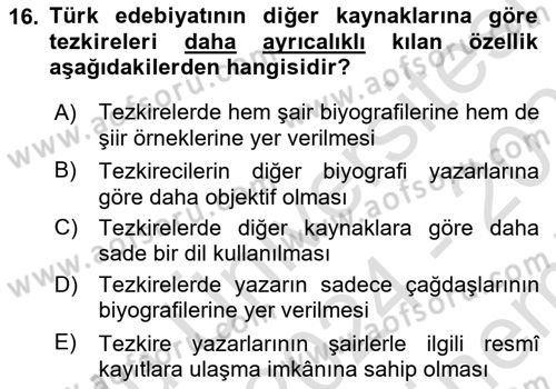 Eski Türk Edebiyatının Kaynaklarından Şair Tezkireleri Dersi 2024 - 2025 Yılı (Final) Dönem Sonu Sınav Soruları 16. Soru