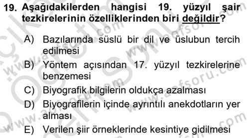 Eski Türk Edebiyatının Kaynaklarından Şair Tezkireleri Dersi 2024 - 2025 Yılı (Final) Dönem Sonu Sınav Soruları 19. Soru