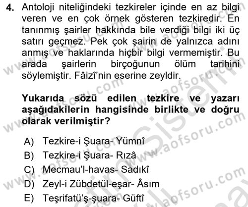 Eski Türk Edebiyatının Kaynaklarından Şair Tezkireleri Dersi 2024 - 2025 Yılı (Final) Dönem Sonu Sınav Soruları 4. Soru
