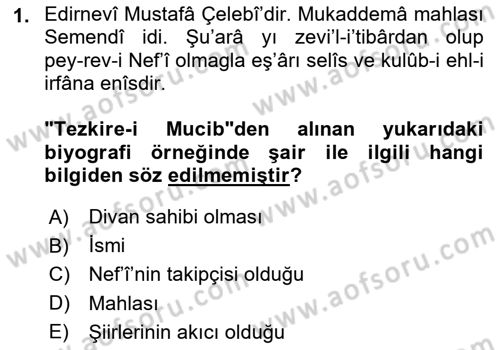 Eski Türk Edebiyatının Kaynaklarından Şair Tezkireleri Dersi 2024 - 2025 Yılı Yaz Okulu Sınav Soruları 1. Soru