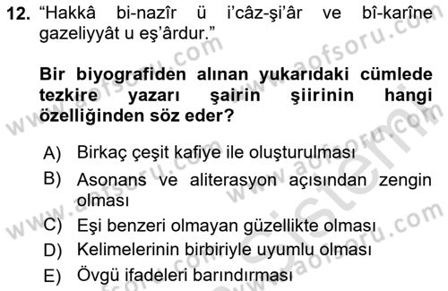 Eski Türk Edebiyatının Kaynaklarından Şair Tezkireleri Dersi 2024 - 2025 Yılı Yaz Okulu Sınav Soruları 12. Soru