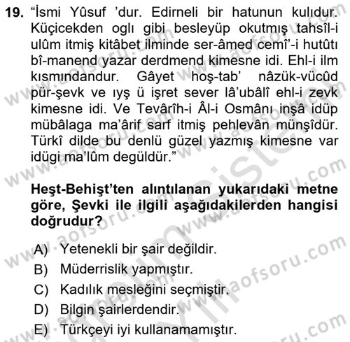 Eski Türk Edebiyatının Kaynaklarından Şair Tezkireleri Dersi 2024 - 2025 Yılı Yaz Okulu Sınav Soruları 19. Soru