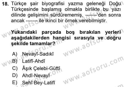 Eski Türk Edebiyatının Kaynaklarından Şair Tezkireleri Dersi 2025 - 2026 Yılı (Vize) Ara Sınav Soruları 18. Soru