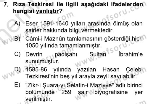 Eski Türk Edebiyatının Kaynaklarından Şair Tezkireleri Dersi 2025 - 2026 Yılı (Vize) Ara Sınav Soruları 7. Soru