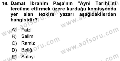 Eski Türk Edebiyatının Kaynaklarından Şair Tezkireleri Dersi 2025 - 2026 Yılı (Final) Dönem Sonu Sınav Soruları 16. Soru