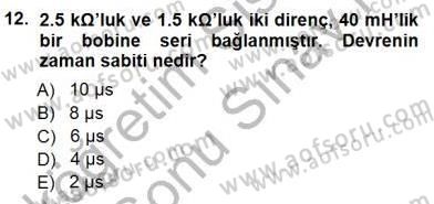 Devre Analizi Dersi 2012 - 2013 Yılı (Final) Dönem Sonu Sınav Soruları 12. Soru