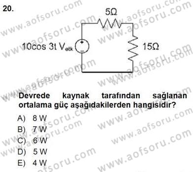 Devre Analizi Dersi 2012 - 2013 Yılı (Final) Dönem Sonu Sınav Soruları 20. Soru
