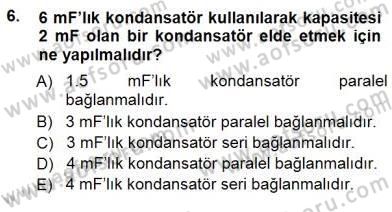 Devre Analizi Dersi 2012 - 2013 Yılı (Final) Dönem Sonu Sınav Soruları 6. Soru