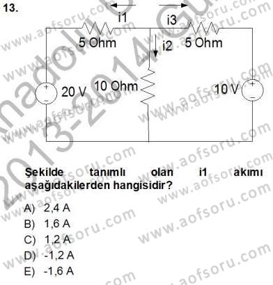 Devre Analizi Dersi 2013 - 2014 Yılı (Vize) Ara Sınav Soruları 13. Soru